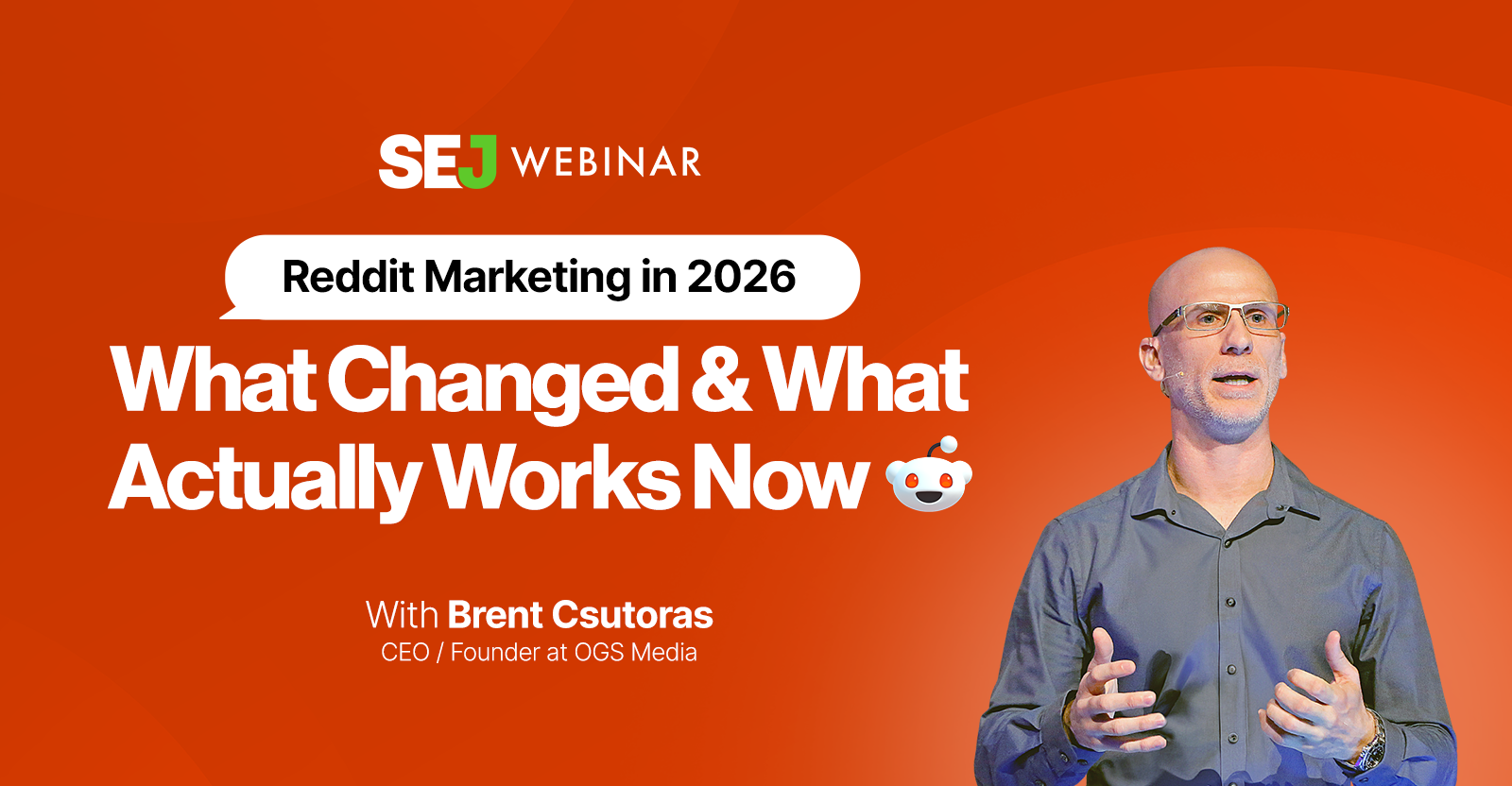 Reddit Marketing in 2026: What Changed & What Actually Works Now